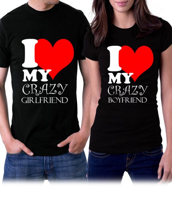 i love my crazy boyfriend couple t shirts design